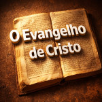 Logo da O EVANGELHO DE CRISTO